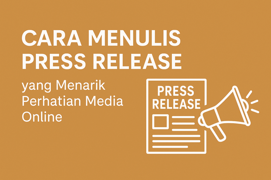 cara menulis press release