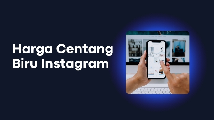 Harga Centang Biru instagram